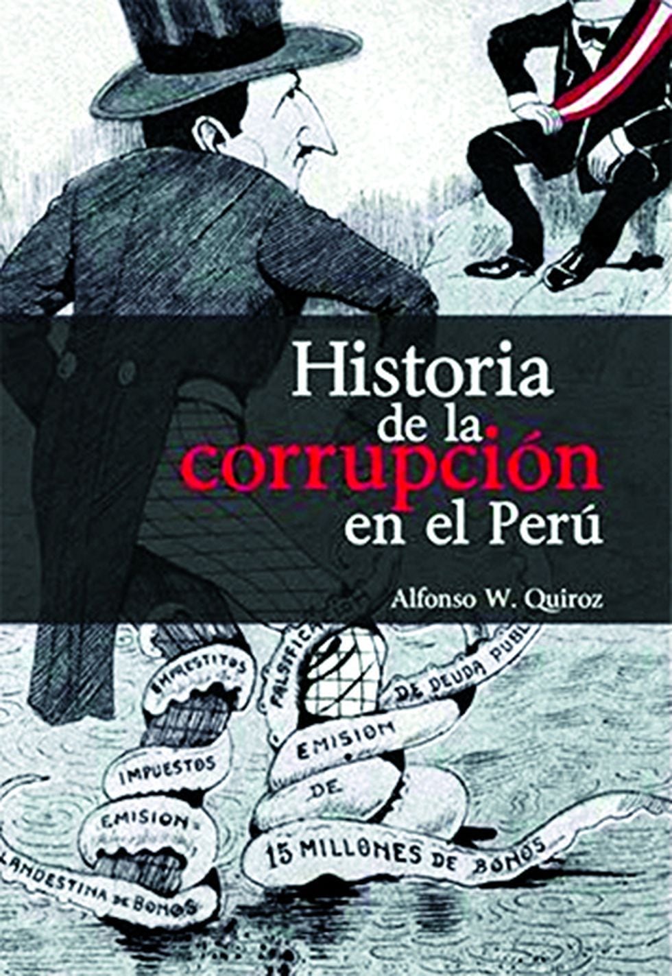 Historia de la corrupción en el Perú