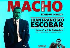 Juan Francisco Escobar presenta este jueves último show de "Macho"