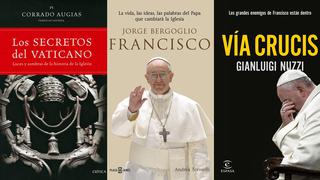 Diez obras para conocer al Papa Francisco, el Vaticano y sus misterios