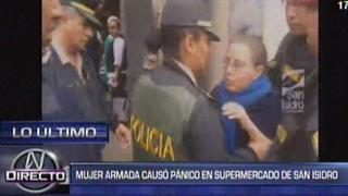 San Isidro: mujer armada causó pánico en Vivanda Javier Prado