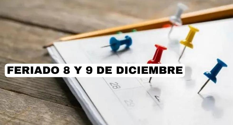 December 8 and 9 Holidays in Peru: What’s Celebrated, Who’s Resting and More About the Long Vacation |  Answers