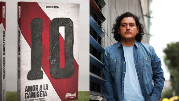 Amor a la camiseta es el segundo libro de Miguel Villegas, periodista de El Comercio. (Foto: Rolly Reyna)