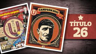 Reclama hoy gratis con El Comercio un póster en homenaje a la ‘U’ campeón 2013