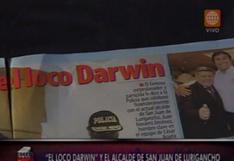 Loco Darwin reveló que financió campaña del acalde de SJL (VIDEO)