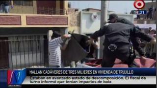 Trujillo: tres mujeres baleadas fueron halladas tras cinco días