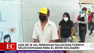 Coronavirus en Perú: más de 16 mil fallecidos figuraban como beneficiarios del bono S/380