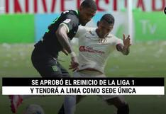 La Liga 1 vuelve y tendrá a Lima como sede única