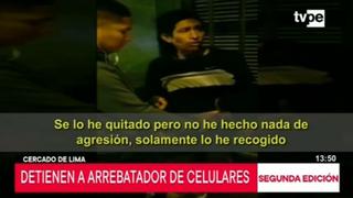 Capturan a conocido delincuente que robaba celulares en el Cercado de Lima