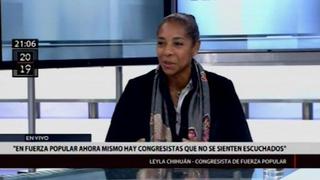 Leyla Chihuán: "Hay congresistas que no se sienten escuchados" en Fuerza Popular