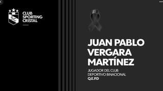 Futbolistas publicaron sentidos mensajes por fallecimiento de Juan Pablo Vergara