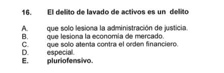 La respuesta a la pregunta 19 sobre lavado de activos, señala Montoya, dependía de la postura en doctrina que uno asume.
