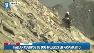 Comas: hallan cuerpos de dos mujeres en vía de Pasamayito | VIDEO