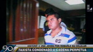 Falso taxista que mató a joven fue condenado a máxima pena