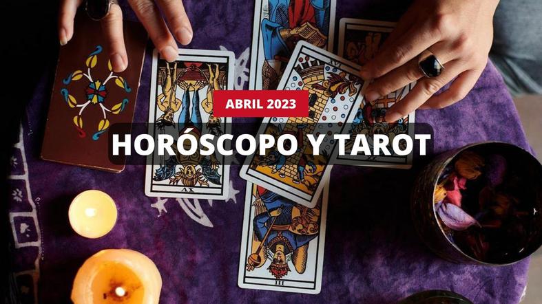 Consulta aquí todas las predicciones del Tarot y horóscopo del 16 de abril