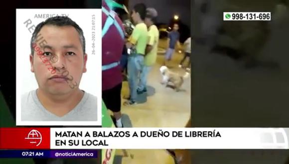 Matan a dueño de librería en Villa El Salvador. (Foto: América Noticias)