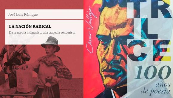 Pisapapeles. Comentamos los libros "La nación radical" de José Luis Rénique y "Trilce. 100 años de poesía".